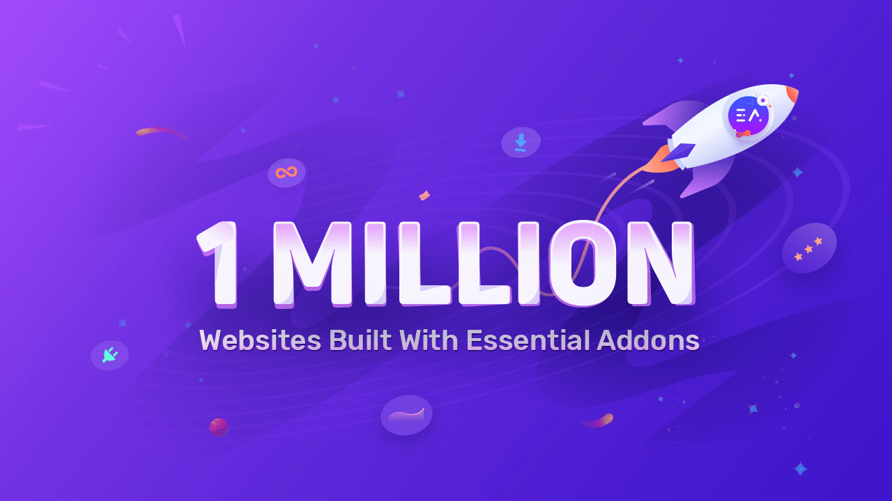 0 to 1 Million Users From 180+ Countries: The Journey of Essential Addons for Elementor 4