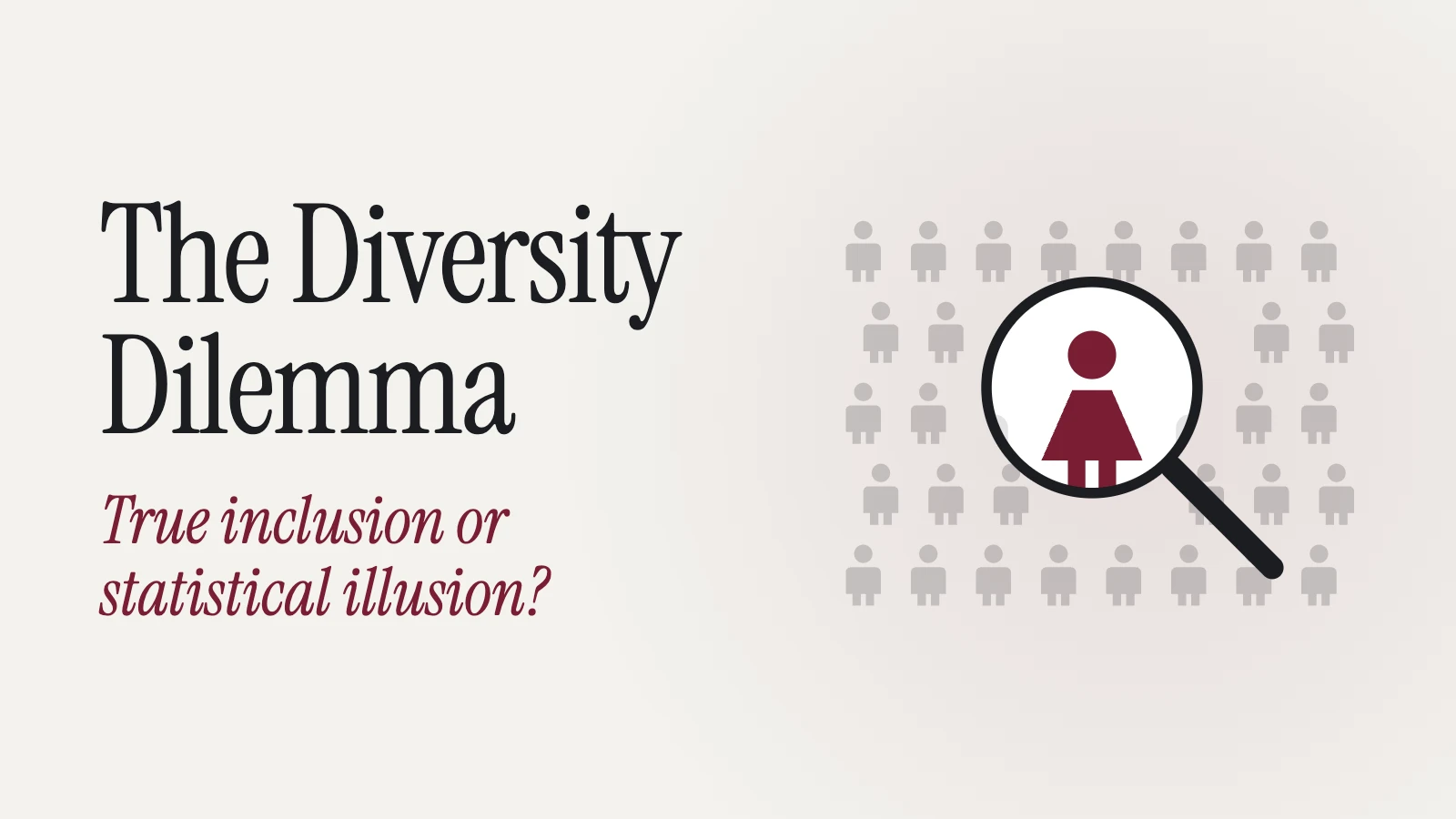 The Diversity Dilemma: True Inclusion or Statistical Illusion?