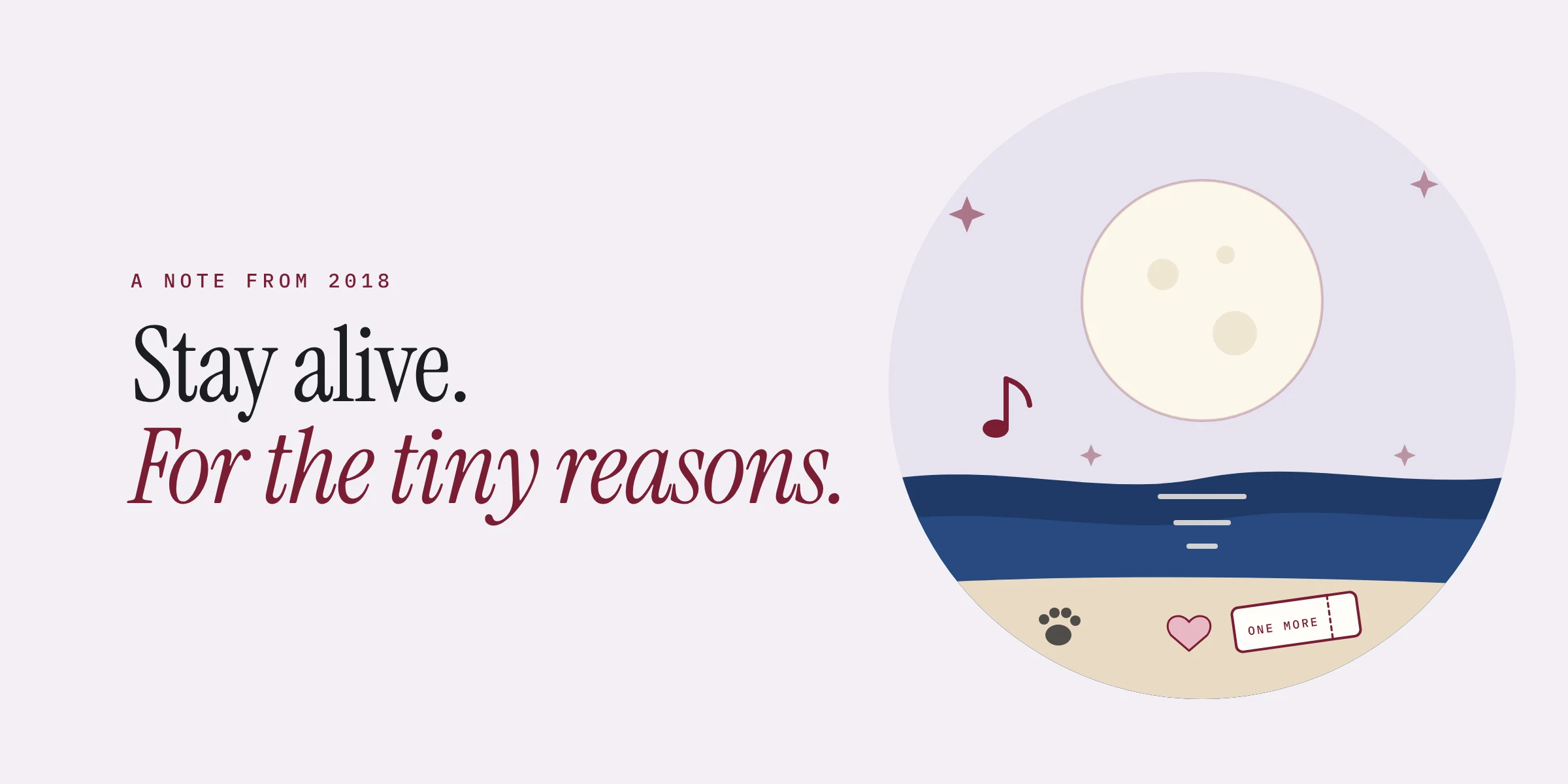 Stay Alive: Things to Remember When Everything Goes Wrong